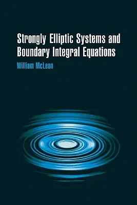Silne eliptické systémy a hraničné integrálne rovnice - Strongly Elliptic Systems and Boundary Integral Equations