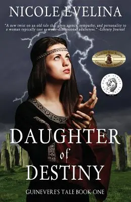 Dcéra osudu: Guinevere's Tale Book 1 - Daughter of Destiny: Guinevere's Tale Book 1