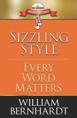 Sizzling Style: Na každom slove záleží - Sizzling Style: Every Word Matters