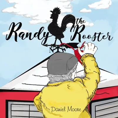 Kohút Randy - Randy the Rooster