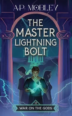 Majstrovský blesk - The Master Lightning Bolt