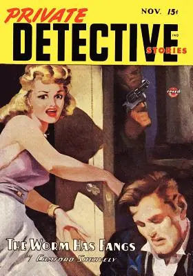 Pulp Classics: Súkromné detektívne príbehy (november, 1946) - Pulp Classics: Private Detective Stories (November, 1946)
