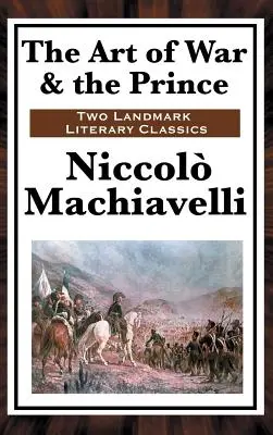 Umenie vojny a Princ - The Art of War & the Prince