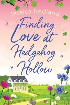 Hľadanie lásky v Hedgehog Hollow - Finding Love at Hedgehog Hollow