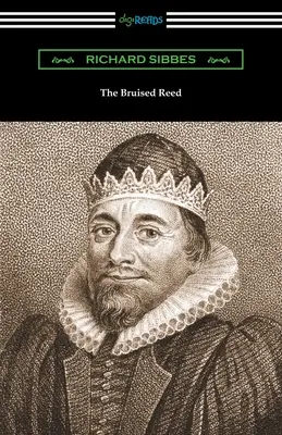 Zranené tŕstie - The Bruised Reed