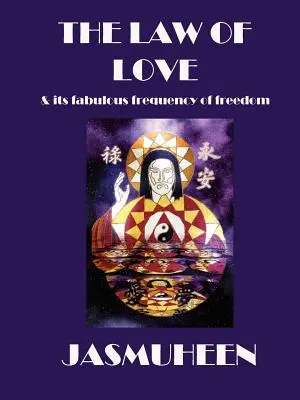 Zákon lásky a jeho báječná frekvencia slobody - The Law of Love & Its Fabulous Frequency of Freedom