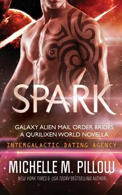 A Qurilixen World Novella - Spark: A Qurilixen World Novella