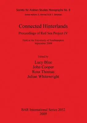 Prepojené zákutia: Zborník projektu Červené more IV - Connected Hinterlands: Proceedings of Red Sea Project IV