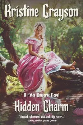 Skrytý pôvab: A Fates Universe Novel - Hidden Charm: A Fates Universe Novel