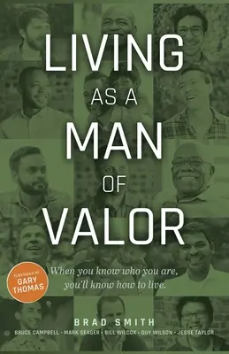 Žiť ako statočný muž - Living as a Man of Valor