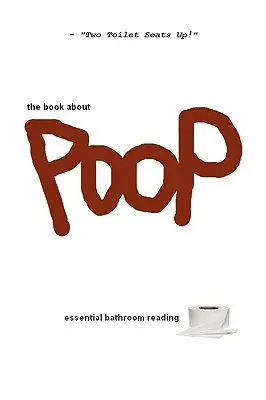 Kniha o hovienkach - The Book About Poop