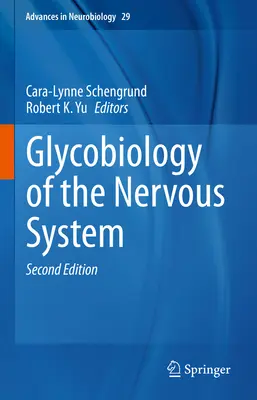 Glykobiológia nervového systému - Glycobiology of the Nervous System