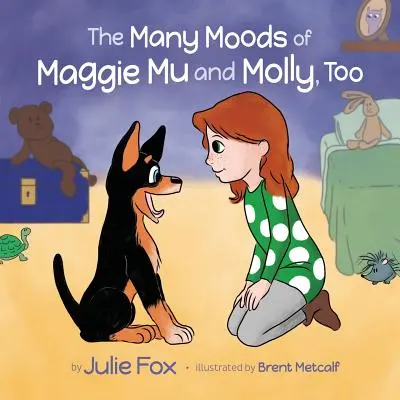 Mnoho nálad Maggie Mu a Molly tiež - The Many Moods of Maggie Mu and Molly, Too