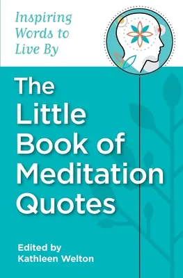 Malá kniha citátov o meditácii - The Little Book of Meditation Quotes