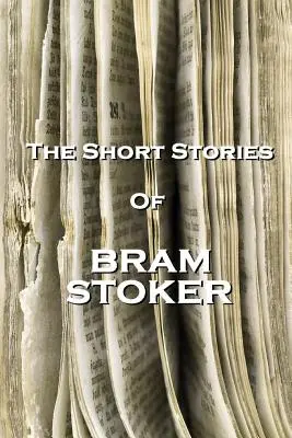 Poviedky Brama Stokera - The Short Stories Of Bram Stoker