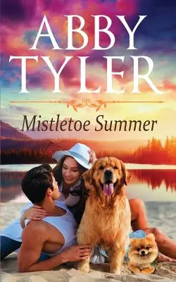 MIstletoe Summer: Malomestská romanca milovníkov psov z Applebottom - MIstletoe Summer: An Applebottom Small Town Dog Lovers Romance