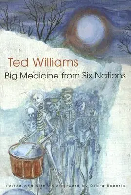 Veľká medicína od šiestich národov - Big Medicine from Six Nations