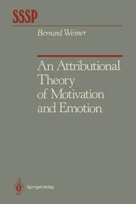 Atributívna teória motivácie a emócií - An Attributional Theory of Motivation and Emotion