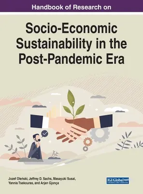 Príručka výskumu sociálno-ekonomickej udržateľnosti v postpandemickej ére - Handbook of Research on Socio-Economic Sustainability in the Post-Pandemic Era