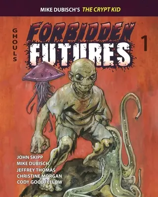 Zakázané budúcnosti 1 - Forbidden Futures 1