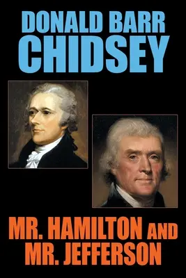 Pán Hamilton a pán Jefferson - Mr. Hamilton and Mr. Jefferson