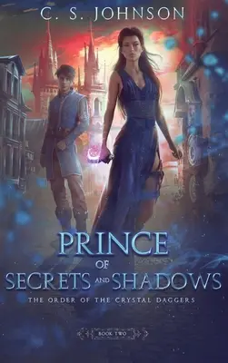 Princ tajomstiev a tieňov - Prince of Secrets and Shadows
