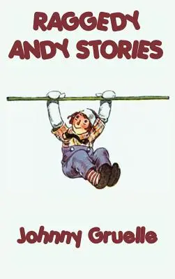 Príbehy Raggedy Andyho - Raggedy Andy Stories