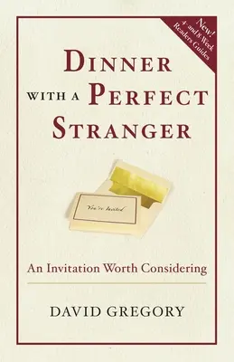Večera s dokonalým cudzincom: Pozvanie, ktoré stojí za zváženie - Dinner with a Perfect Stranger: An Invitation Worth Considering