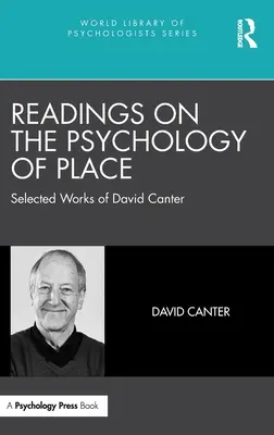 Čítanie o psychológii miesta: Vybrané práce Davida Cantera - Readings on the Psychology of Place: Selected Works of David Canter