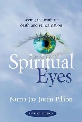 Duchovné oči: Vidieť pravdu o reinkarnácii - Spiritual Eyes: Seeing the Truth of Reincarnation