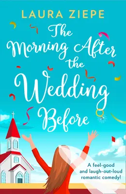 Ráno po svadbe pred - The Morning After the Wedding Before