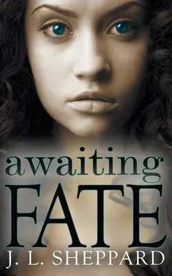 Čakanie na osud - Awaiting Fate