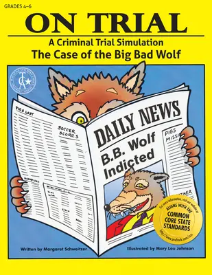 V súdnom procese: Simulácia trestného procesu - On Trial: A Criminal Trial Simulation