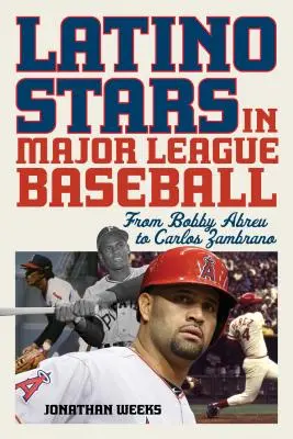 Latinskoamerické hviezdy v Major League Baseball: Od Bobbyho Abreua po Carlosa Zambrana - Latino Stars in Major League Baseball: From Bobby Abreu to Carlos Zambrano