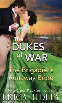 Brigádnikova nevesta na úteku - The Brigadier's Runaway Bride