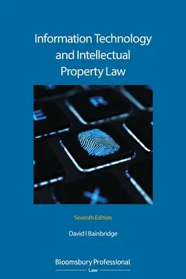 Informačné technológie a právo duševného vlastníctva - Information Technology and Intellectual Property Law