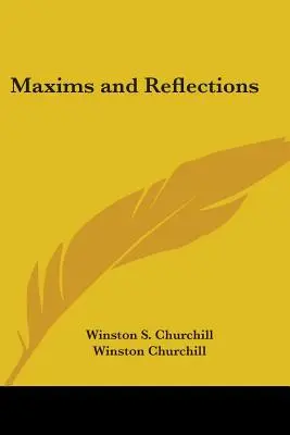 Maximy a úvahy - Maxims and Reflections