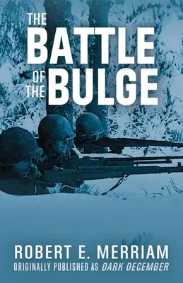 Bitka o výbežok - The Battle of the Bulge