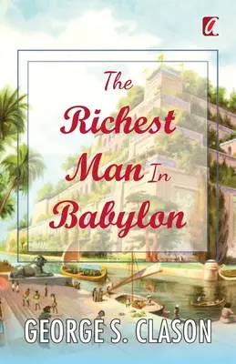 Najbohatší muž v Babylone - The Richest man in Babylon