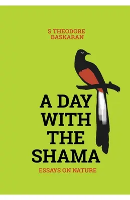 Deň so Shamou - A Day with the Shama