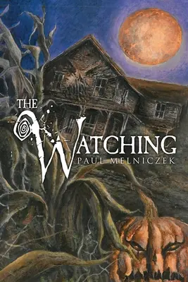 Pozorovanie - The Watching