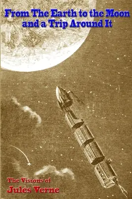 Zo Zeme na Mesiac a cesta okolo neho - From the Earth to the Moon, and a Trip Around It