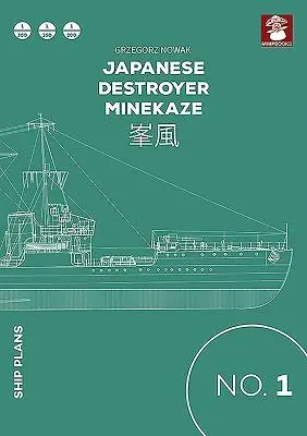 Japonský ničiteľ Minekaze - Japanese Destroyer Minekaze