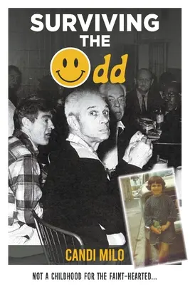 Prežiť zvláštne - Surviving the Odd