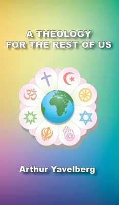 Teológia pre nás ostatných - A Theology for the Rest of Us