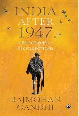 INDIA PO ROKU 1947 Úvahy a spomienky - INDIA AFTER 1947 Reflections & Recollections