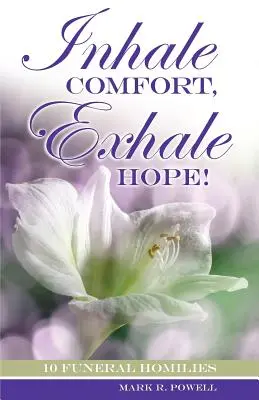 Vdychujte útechu, vydychujte nádej! - Inhale Comfort, Exhale Hope!