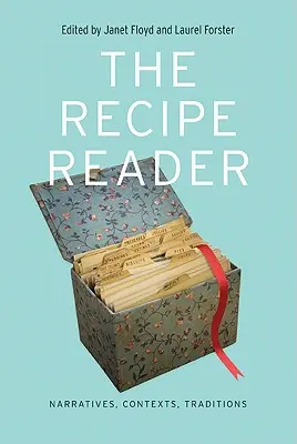 Čítanka receptov: Príbehy, kontexty, tradície - The Recipe Reader: Narratives, Contexts, Traditions