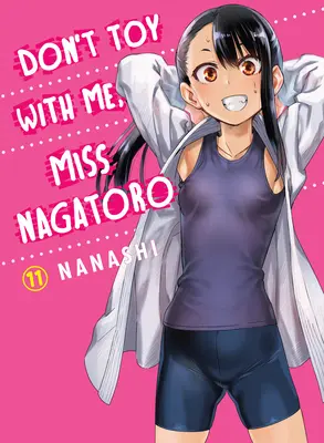 Nehrajte si so mnou, slečna Nagatoro 11 - Don't Toy with Me, Miss Nagatoro 11