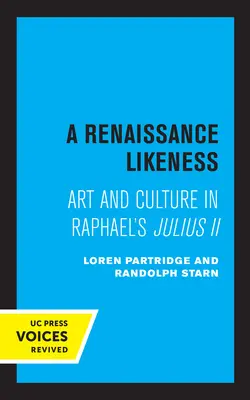 Renesančná podoba: Umelecké a kultúrne dedičstvo v Raffaelovom obraze Július II. - A Renaissance Likeness: Art and Culture in Raphael's Julius II